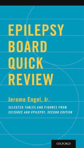 Epilepsy Board Quick Review