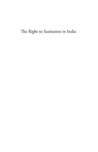 The Right to Sanitation in India