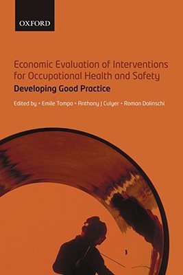 Economic Evaluation of Interventions for Occupational Health and Safety