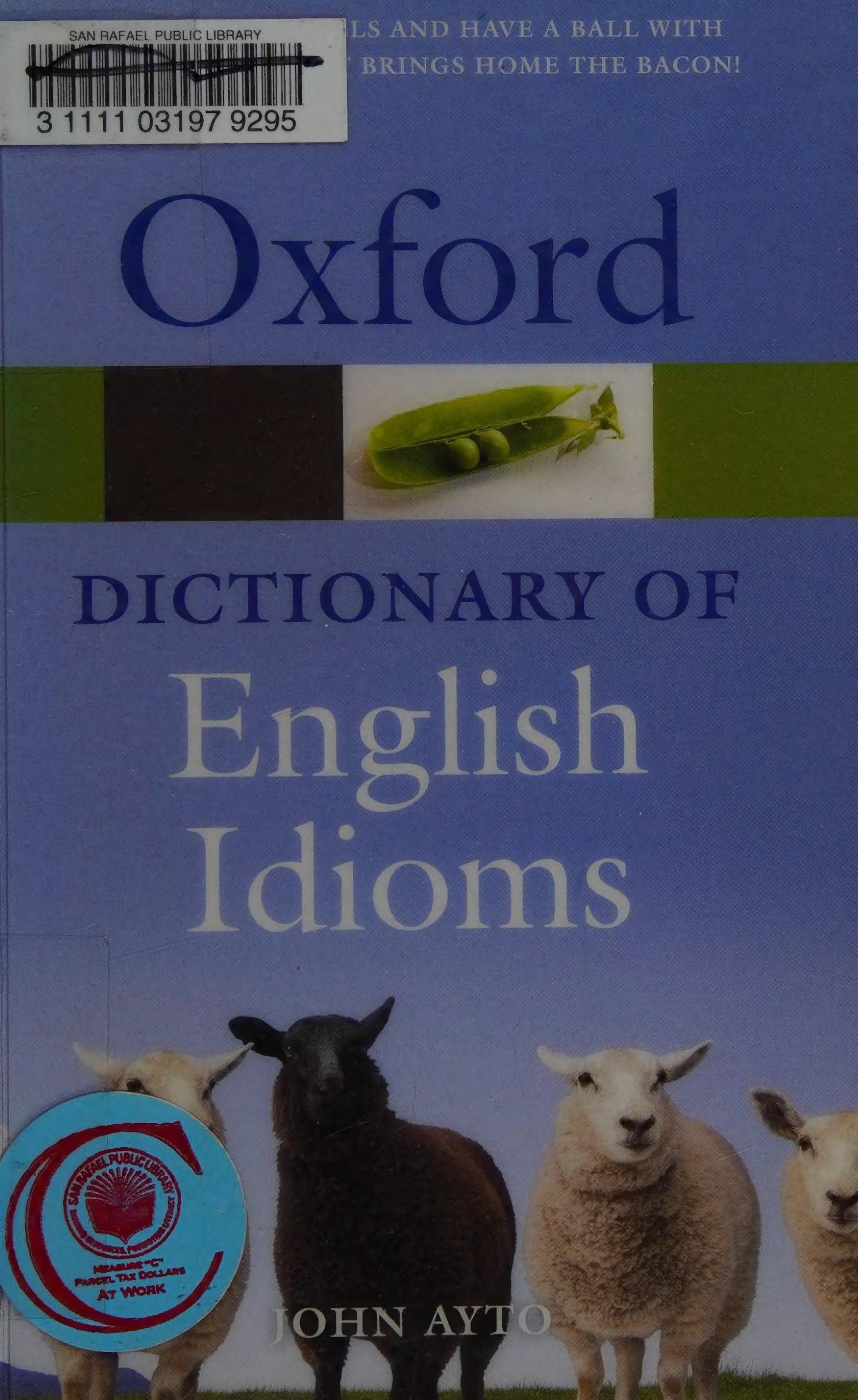 Oxford Dictionary of English Idioms