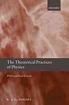 The Theoretical Practices of Physics