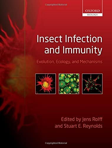 Insect Infection and Immunity: Evolution, Ecology, and Mechanisms