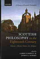 Scottish Philosophy in the Eighteenth Century, Volume I