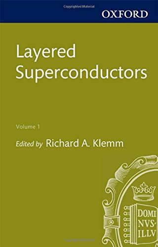 Layered Superconductors, Volume 1