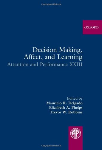 Decision Making, Affect, and Learning