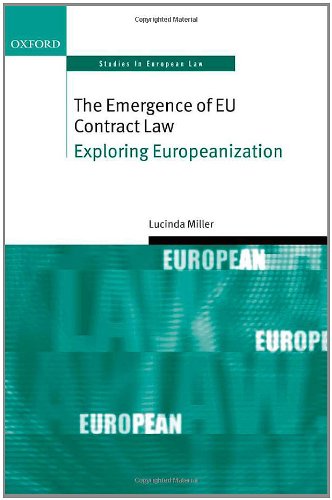 The Emergence of Eu Contract Law