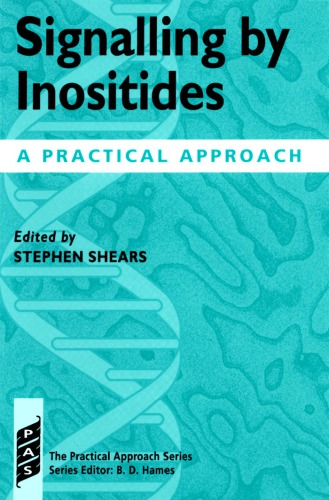 Signalling by Inositides: A Practical Approach