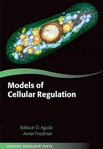 Models of Cellular Regulation (Oxford Graduate Texts)