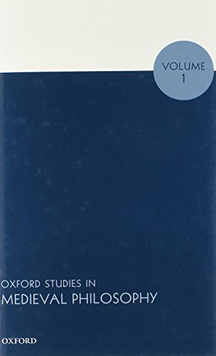 Oxford Studies in Medieval Philosophy, Volume 1