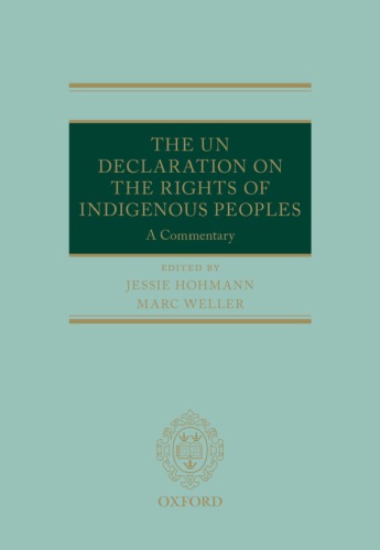 The Un Declaration on the Rights of Indigenous Peoples