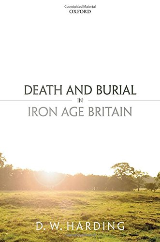 Death and Burial in Iron Age Britain