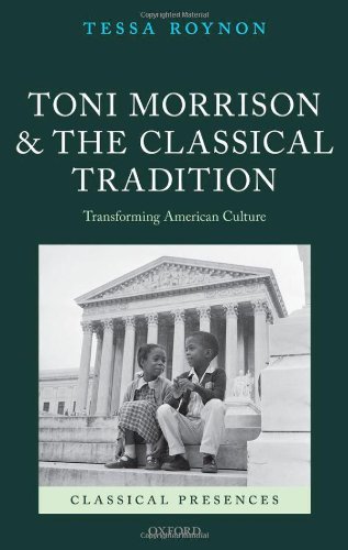 Toni Morrison and the Classical Tradition