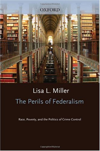 The Perils of Federalism the Perils of Federalism