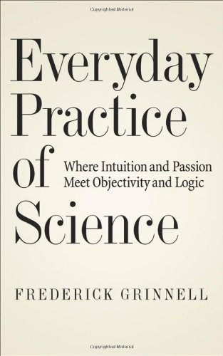 Everyday Practice of Science