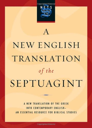 A New English Translation of the Septuagint