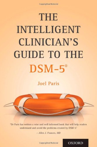 The Intelligent Clinician's Guide to the DSM-5