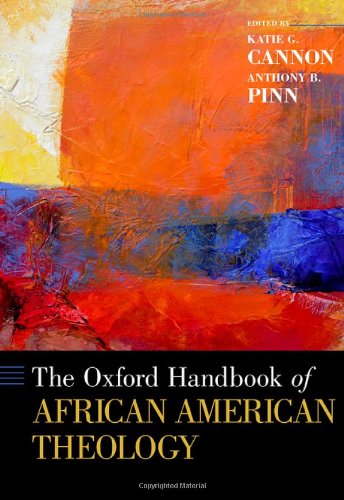 The Oxford Handbook of African American Theology