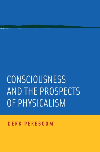 Consciousness and the Prospects of Physicalism