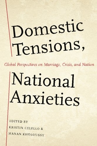 Domestic Tensions, National Anxieties