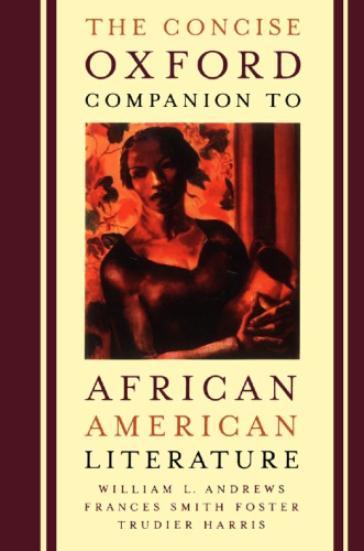 The concise Oxford companion to African American literature