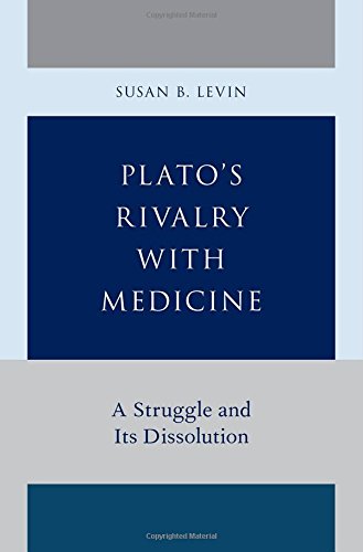 Plato's Rivalry with Medicine