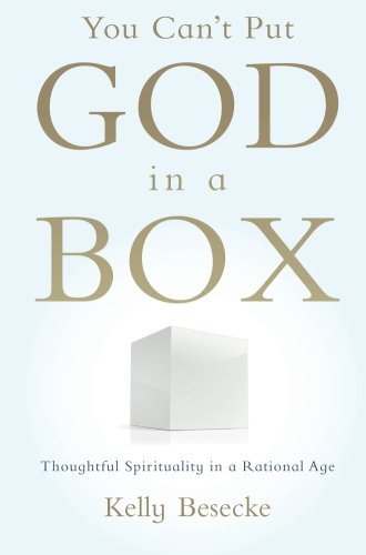 You Can't Put God in a Box