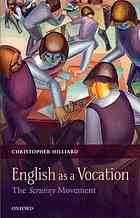 English as a vocation : the 'Scrutiny' movement