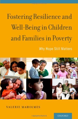 Fostering Resilience and Well-Being in Children and Families in Poverty