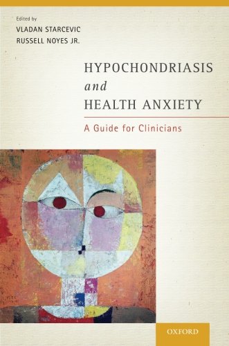 Hypochondriasis and Health Anxiety