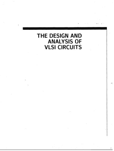 The Design And Analysis Of Vlsi Circuits