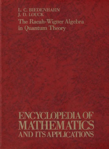 Racah-Wigner Algebra in Quantum Theory