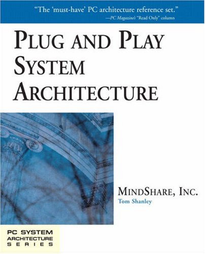 Plug and Play System Architecture