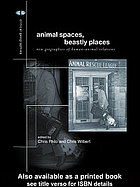 Animal Spaces, Beastly Places