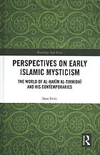 Perspectives on Early Islamic Mysticism