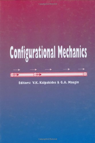 Configurational Mechanics