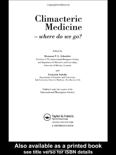 Climacteric Medicine-Where Do We Go? Proceedings of the 4th Workshop of the International Menopause Society