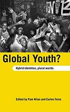 Glob Youth Hyb Ident and Plur Wlds