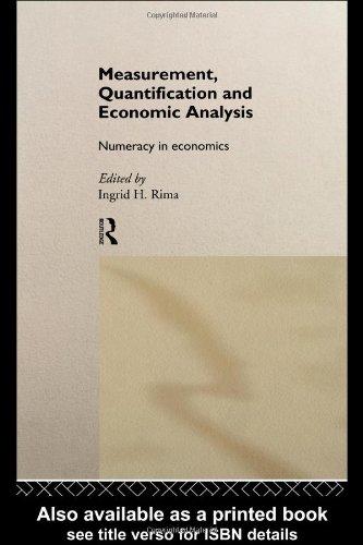 Measurement, Quantification and Economic Analysis