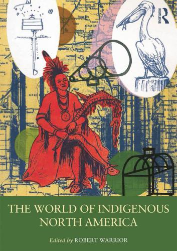 The world of indigenous North America