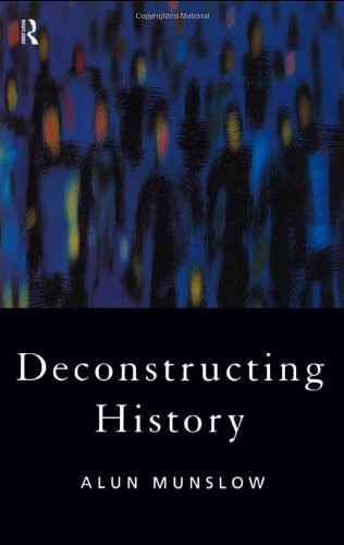 Deconstructing history