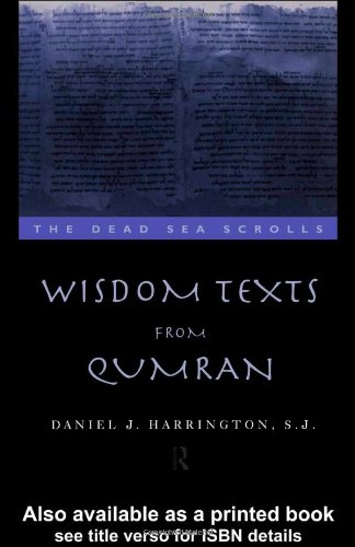 Wisdom Texts from Qumran