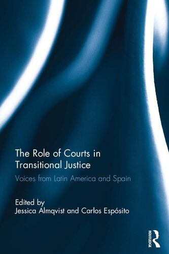 The Role of Courts in Transitional Justice