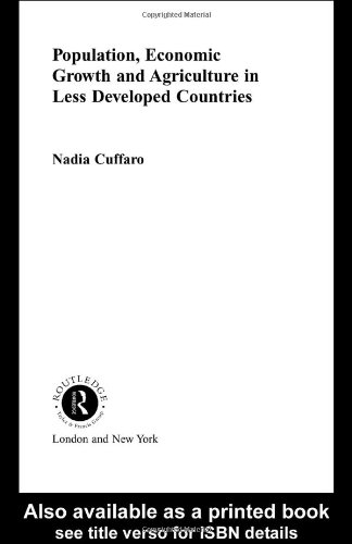 Population, economic growth and agriculture in less developed countries