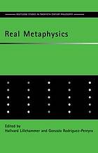 Real Metaphysics