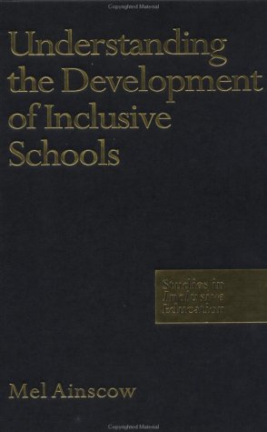 Understanding the development of inclusive schools
