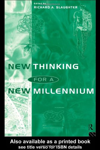 New Thinking for a New Millennium