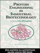 Protein Engineering in Industrial Biotechnology