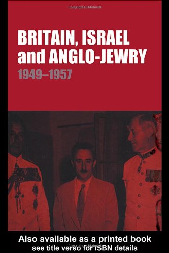 Britain, Israel and Anglo-Jewry 1949-57