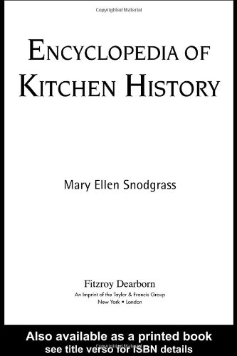 Encyclopedia of Kitchen History