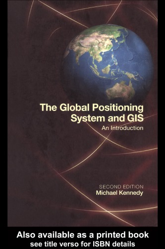 The Global Positioning System And Gis: An Introduction